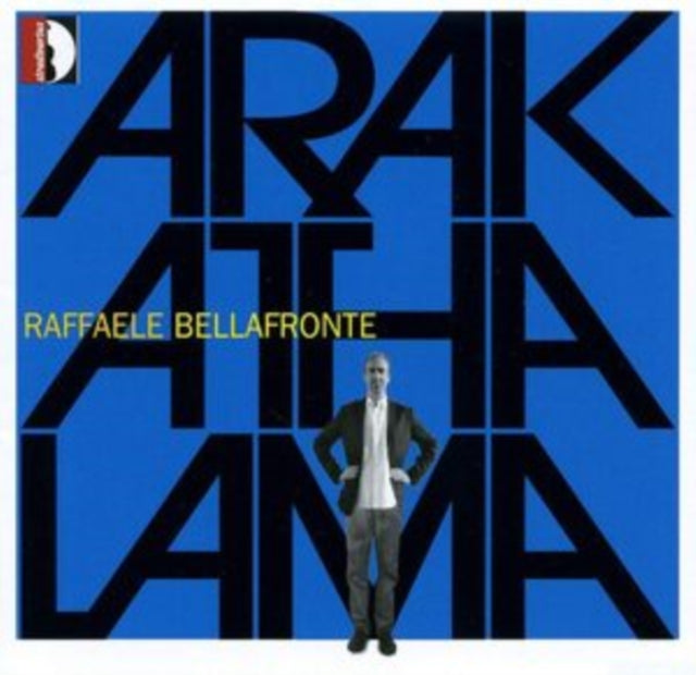 Raffaele Bellafronte: Arakathalama