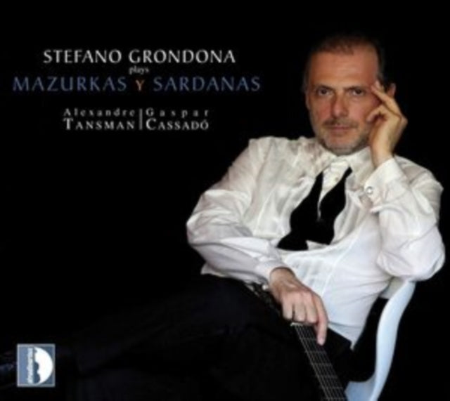 Stefano Grondona Plays Mazurkas Y Sardanas