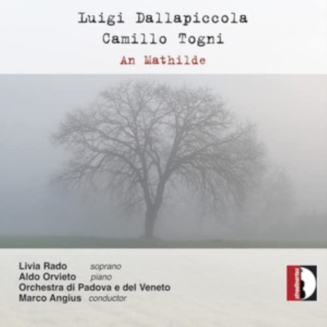 Luigi Dallapiccola/Camillo Togni: An Mathilde