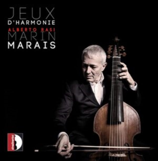 Marin Marais: Jeux D'Harmonie
