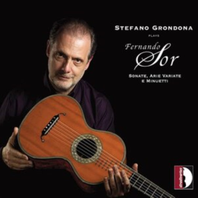 Stefano Grondona Plays Fernando Sor: Sonate, Arie Variate E...