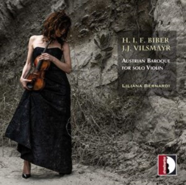 H.I.F. Biber/J.J. Vilsmayr: Austrian Baroque for Solo Violin