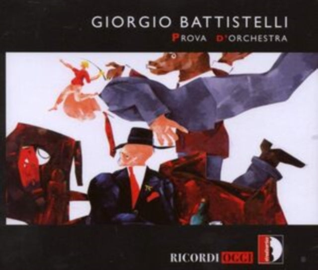 Giorgio Battistelli: Prova D'Orchestra