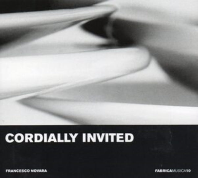 Francesco Novara: Cordially Invited