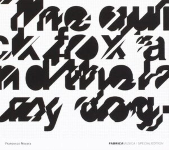 Francesco Novara: The Quick Fox and the Lazy Dog