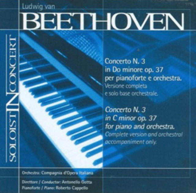 Ludwig Van Beethoven: Concerto No. 3 in C Minor, Op. 37