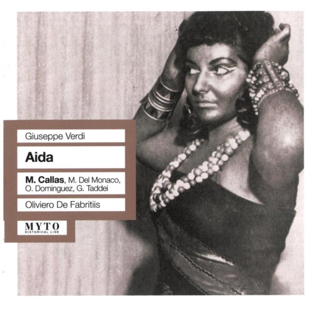 Aida (Del Monaco, Callas, Tadde, Mexico)