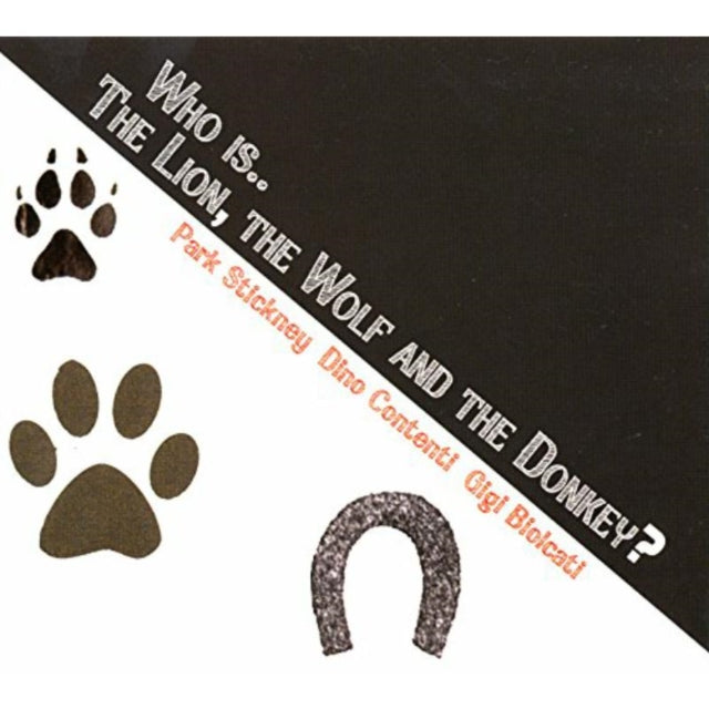Who Is... The Lion, the Wolf and the Donkey?