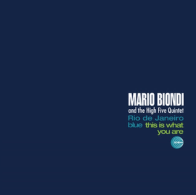 Rio De Janeiro Blue/This Is What You Are
