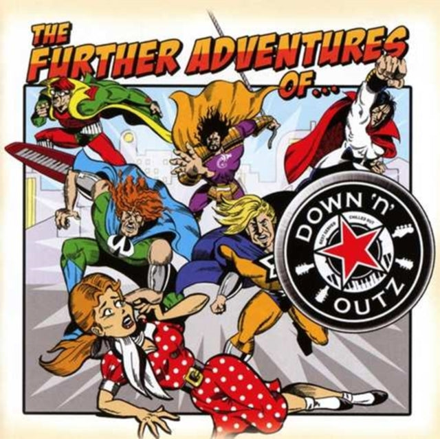 The Further Adventures of Down 'N' Outz