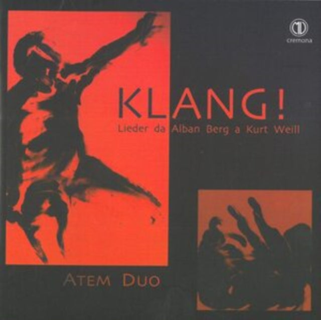 Klang! Lieder Da Alban Berg a Kurt Weill