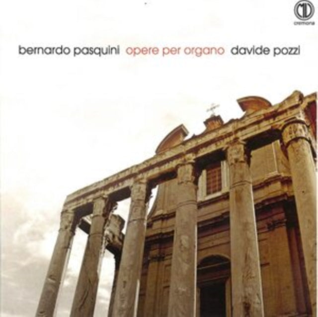 Bernardo Pasquini: Opere Per Organo