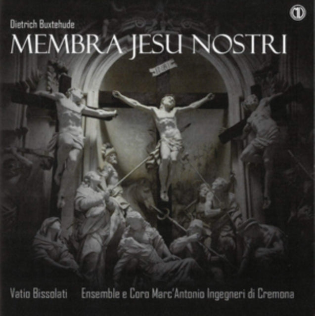 Dietrich Buxtehude: Membra Jesu Nostri