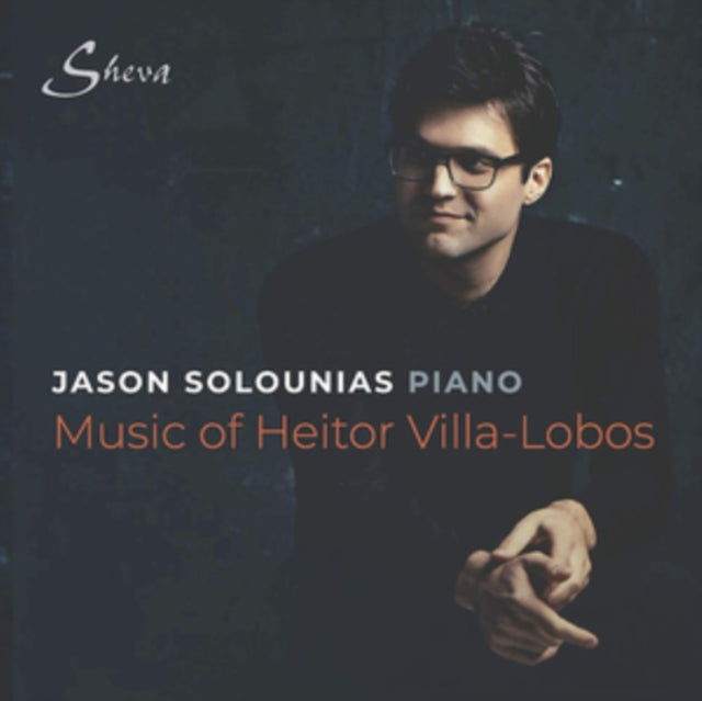Jason Solounias: Music of Heitor Villa-Lobos