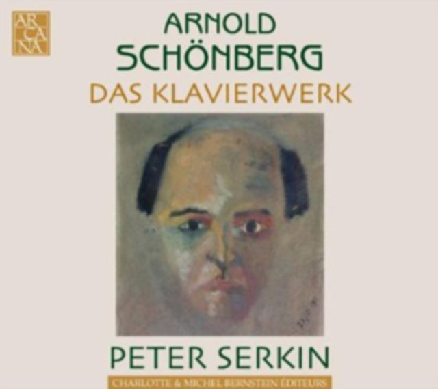 Arnold Schonberg: Das Klavierwerk