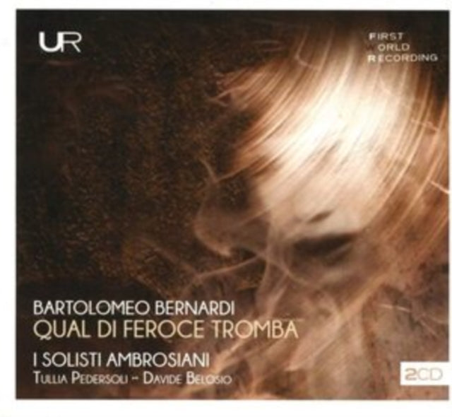Bernardi: Qual Di Feroce Tromba