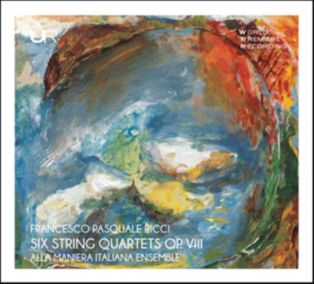 Francesco Pasquale Ricci: Six String Quartets, Op. VIII
