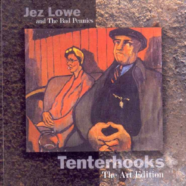 Tenterhooks: The Art Edition