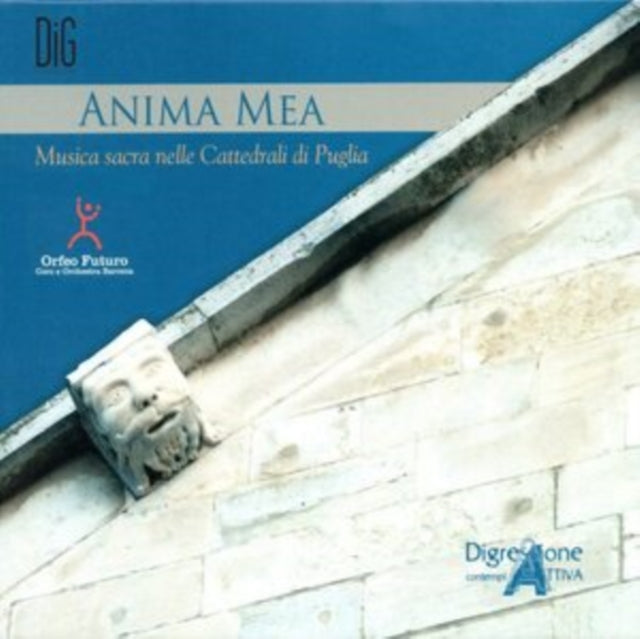 Anima Mea: Musica Sacra Nelle Cattedrali Di Puglia