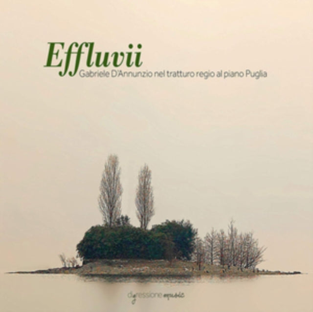 Effluvii: Gabriele D'Annunzio Nel Tratturo Regio Al Piano Puglia