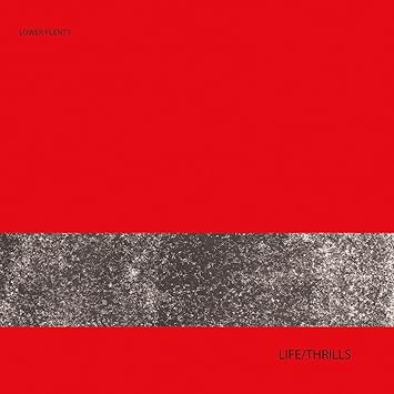 Life/Thrills