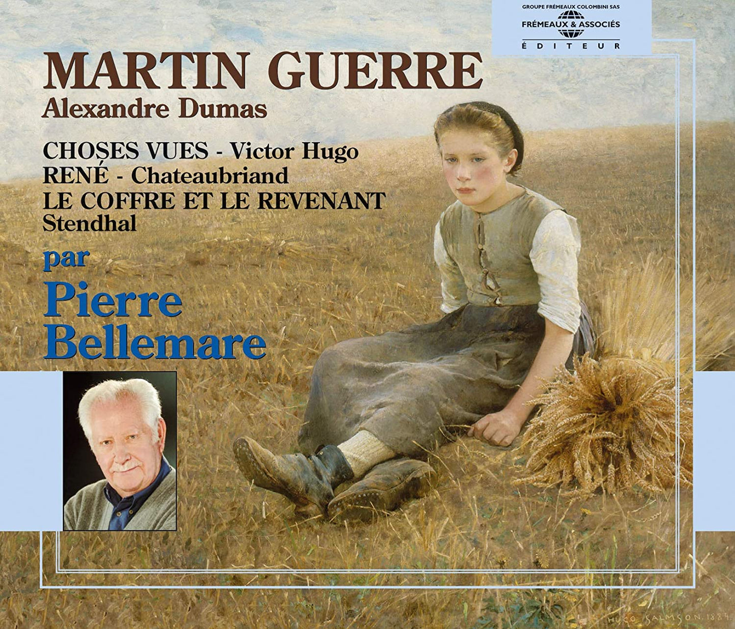 Alexandre Dumas. Martin Guerre - Victor Hugo. Choses Vues - Chateaubriand. Rene - Stendhal. Le Coffre Et Le Revenant - Pierre Bellemare