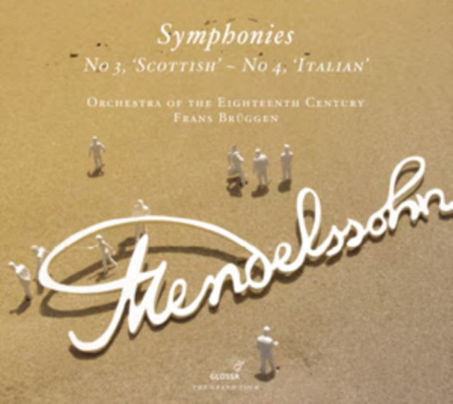 Mendelssohn: Symphonies No. 3, 'Scottish'/No. 4, 'Italian'