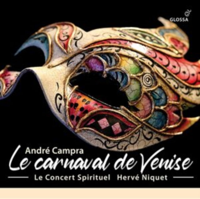 André Campra: Le Carnaval De Venise