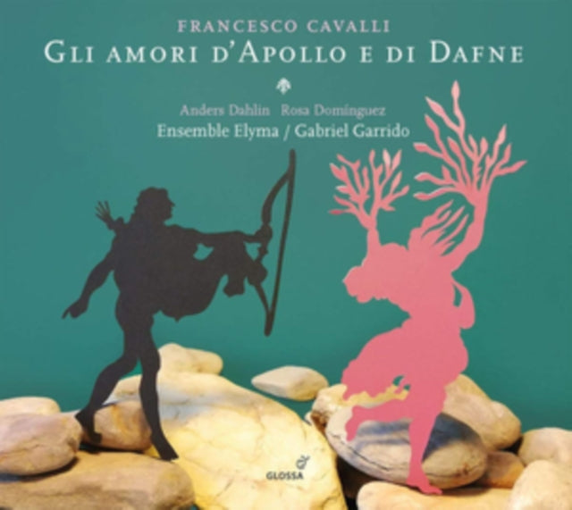 Francesco Cavalli: Gli Amori D'Apollo E Di Dafne