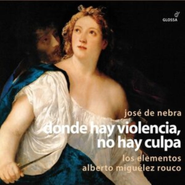 José De Nebra: Donde Hay Violencia, No Hay Culpa