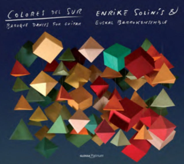 Colores Del Sur: Baroque Dances for Guitar
