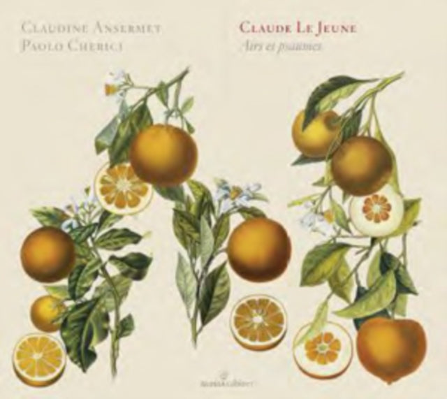 Claude Le Jeune: Airs Et Psaumes