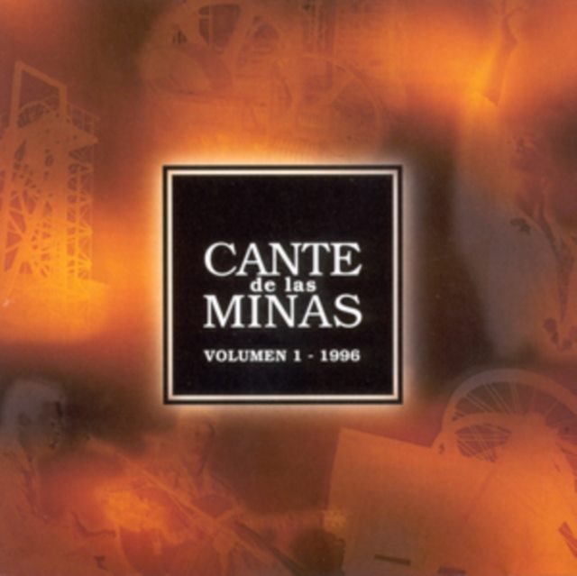Cante De Las Minas 1996