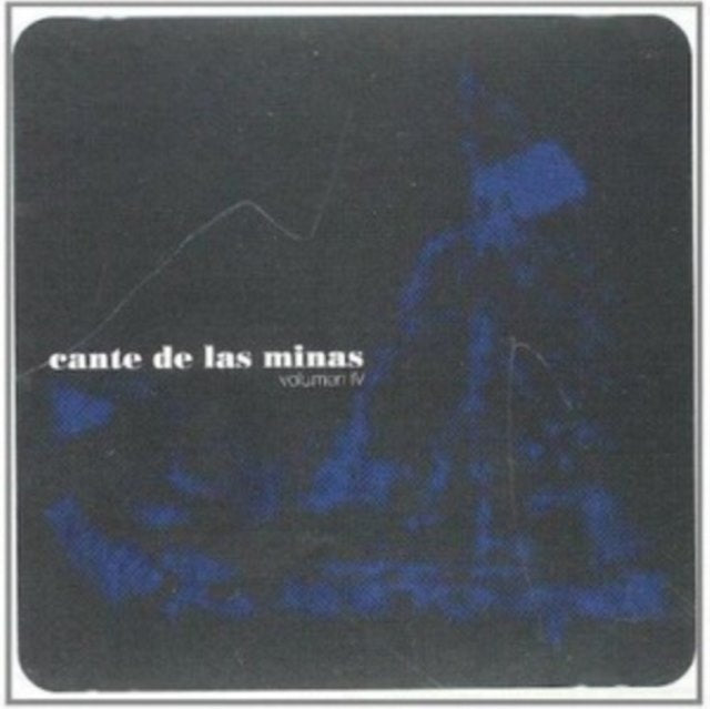 Cante De Las Minas