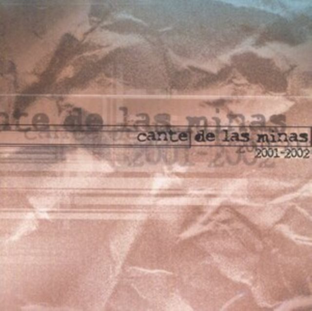 Cante De Las Minas 2001-2002