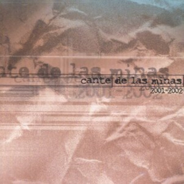 Cante De Las Minas 2001-2002