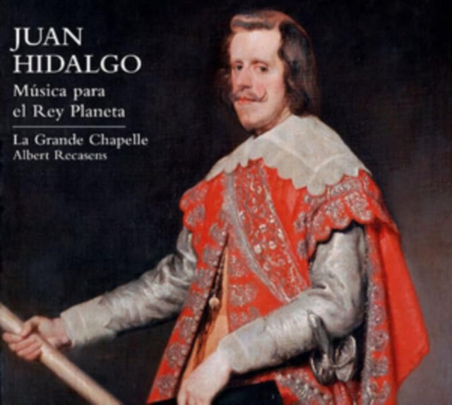 Juan Hidalgo: Musica Para El Rey Planeta