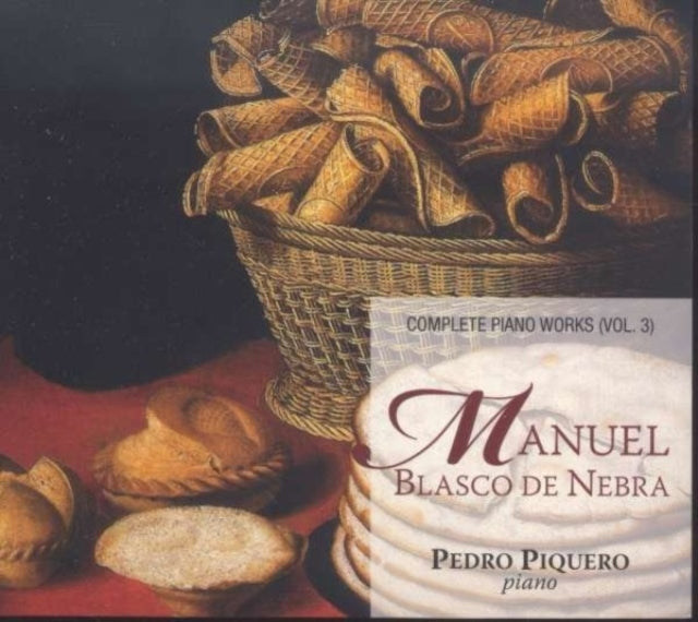 Manuel Blasco De Nebra: Complete Piano Works