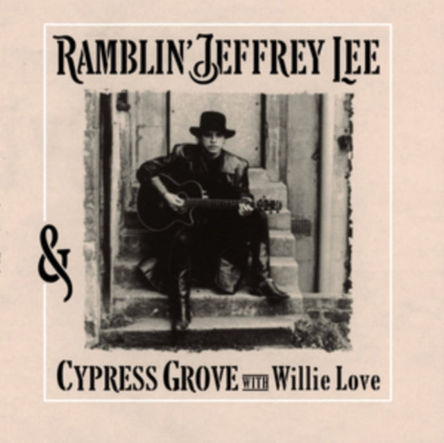Ramblin' Jeffrey Lee & Cypress Grove With Willie Love
