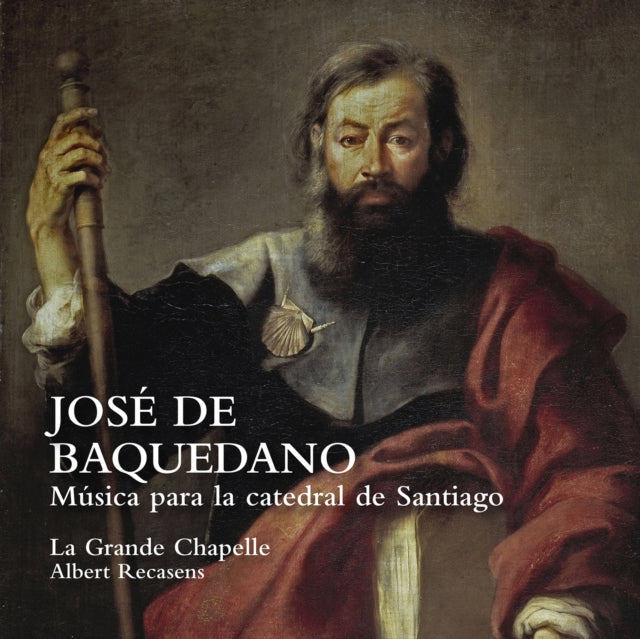 José De Baquedano: Música Para La Catedral De Santiago