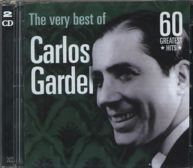 The Very Best Of Carlos Gardel