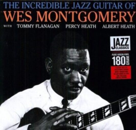 The Incredible Jazz Guitar of Wes Montgomery