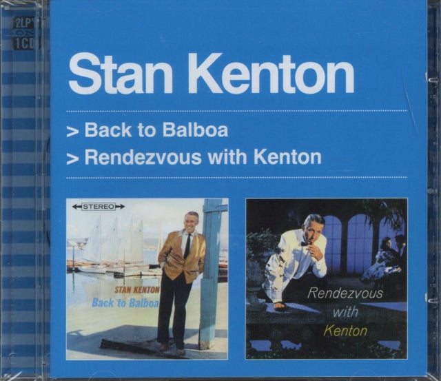 Back to Balboa/Rendezvous with Kenton