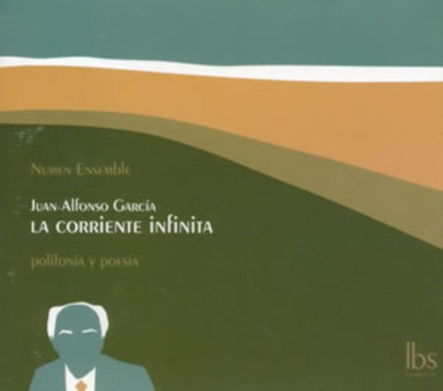 Juan-Alfonso Garcia: La Corriente Infinita