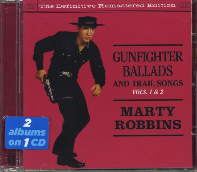Gunfighter ballads and trail songs, vols. 1 & 2