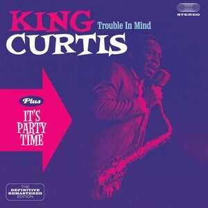 Trouble in mind/It's party time