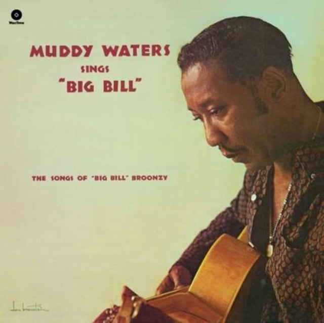 Muddy Waters Sings "Big Bill"