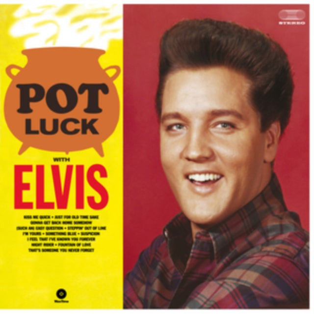 Pot Luck With Elvis