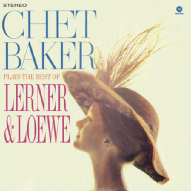 Chet Baker Plays the Best of Lerner & Loewe