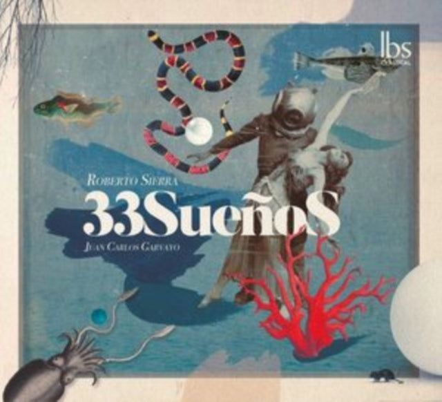 Roberto Sierra: 33 Sueños